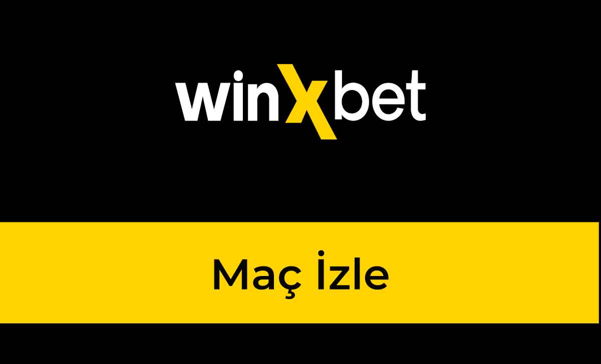 Winxbet Maç İzle