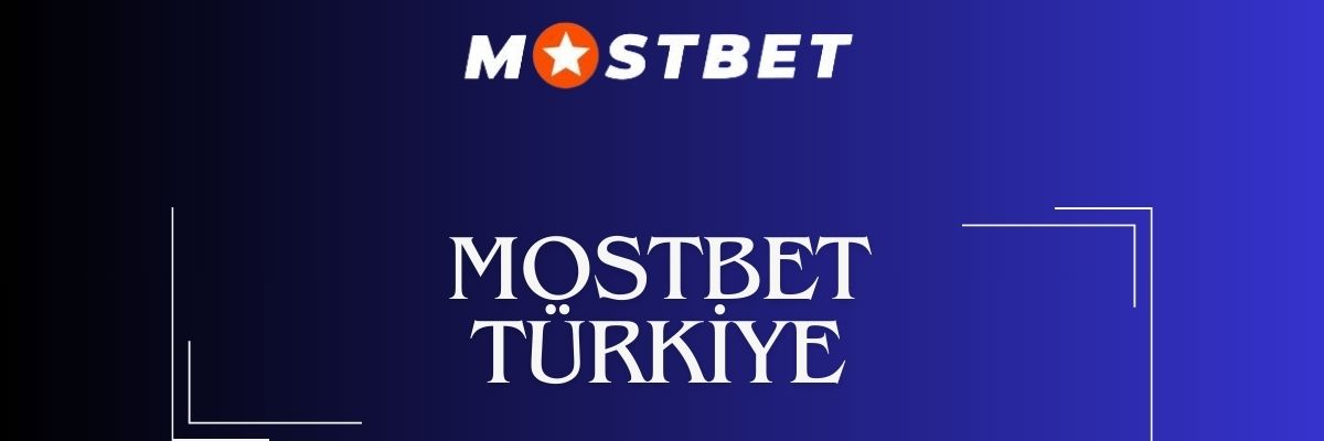 mostbet türkiye